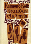 Truudus elu vastu