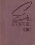 Elu, armastan sind