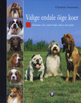 Valige endale õige koer