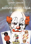 Klouni maski taga