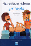 Heinakübar, Viltsuss ja beebi