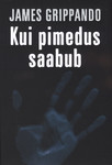 Kui pimedus saabub