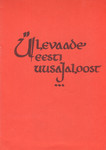 Ülevaade Eesti uusajaloost (3. osa)