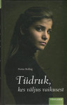 Tüdruk, kes väljus vaikusest