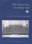Olla väärikas juht, kui isamaa vajab