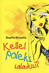 Kellel poleks saladusi?