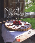 Kirsi- ja ploomikoogid. Magustoidud