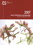 Eesti statistika aastaraamat 2007