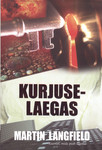 Kurjuselaegas