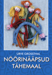 Nöörinääpsud tähemaal