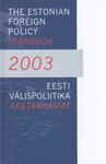 Eesti välispoliitika aastaraamat 2003. The Estonian Foreign Policy Yearbook 2003