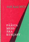 Päästa meid ära kurjast