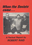 When the Soviets come...