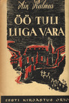 Öö tuli liiga vara