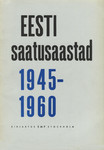Eesti saatusaastad 1945-1960 (6. osa)