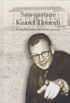 Saja-aastane Kaarel Tarandi