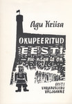 Okupeeritud Eesti - nii nagu ta on