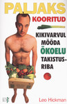 Paljaks kooritud