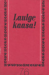 Laulge kaasa! (76. osa)