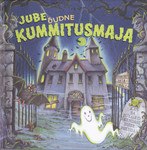 Jube õudne kummitusmaja