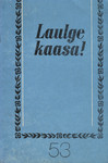 Laulge kaasa! (53. osa)