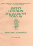 Eesti Loodusmuuseumi töid (3. osa)