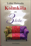 Kolmkõla ehk 3 kõla