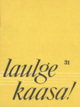 Laulge kaasa! (31. osa)