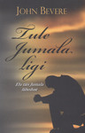 Tule Jumala ligi