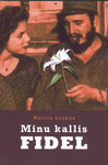 Minu kallis Fidel