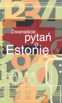 Dwanaście pytań Estoniȩ
