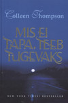 Mis ei tapa, teeb tugevaks