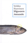 Silguvorm Jeesusele