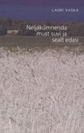 Neljakümnenda must suvi ja sealt edasi