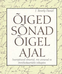 Õiged sõnad õigel ajal