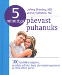 Viie minutiga päevast puhanuks