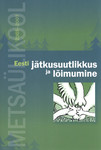 Eesti jätkusuutlikkus ja lõimumine