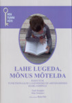 Lahe lugeda, mõnus mõtelda
