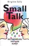 Small Talk