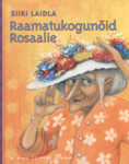 Raamatukogunõid Rosaalie