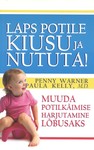 Laps potile kiusu ja nututa!