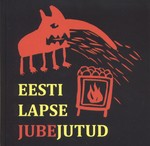 Eesti lapse jubejutud