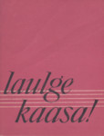 Laulge kaasa!