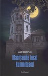 Maarjamäe lossi kummitused