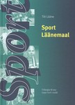 Sport Läänemaal (3. osa)