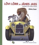 Lõvi Lõrr ja Jänes Jass