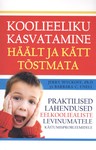Koolieeliku kasvatamine häält ja kätt tõstmata