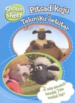 Pitsad Koju ja Taluniku õetütar