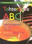 Tohterduse ABC (5. osa)