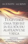 Tugevdage oma tervist ja elujõudu alateadvuse väega